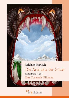 Die Artefakte der Götter von Bartsch,  Michael