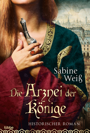 Die Arznei der Könige von Weiß,  Sabine