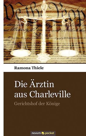 Die Ärztin aus Charleville von Thiele,  Ramona