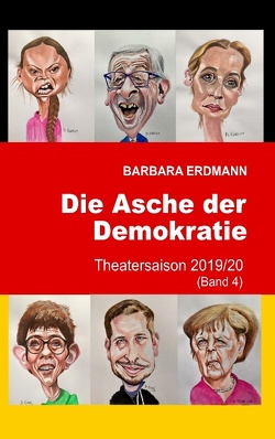 Die Asche der Demokratie von Erdmann,  Barbara