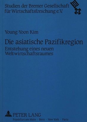 Die asiatische Pazifikregion von Kim,  Young-Yoon