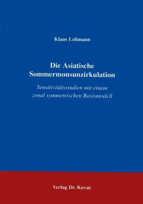 Die Asiatische Sommermonsunzirkulation von Lessmann,  Klaus