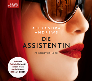 Die Assistentin von Andrews,  Alexandra, Müller,  Viola