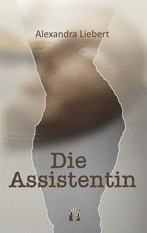 Die Assistentin von Liebert,  Alexandra