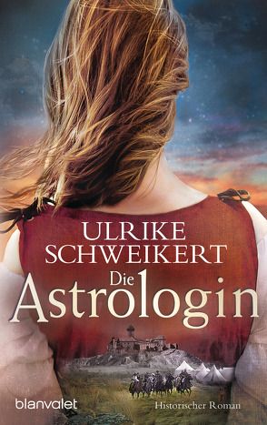 Die Astrologin von Schweikert,  Ulrike