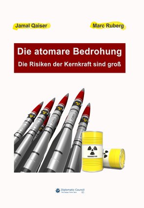 Die atomare Bedrohung von Qaiser,  Jamal, Ruberg,  Marc