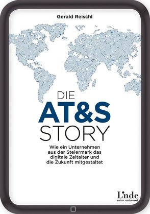 Die AT&S-Story von Reischl,  Gerald