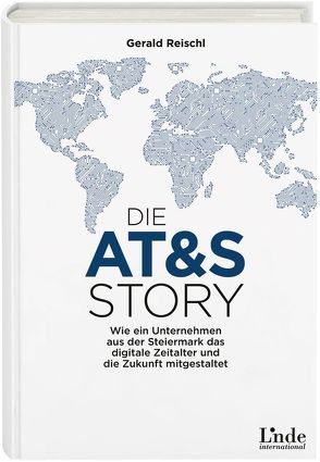 Die AT&S-Story von Reischl,  Gerald