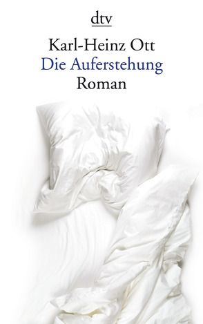 Die Auferstehung von Ott,  Karl-Heinz