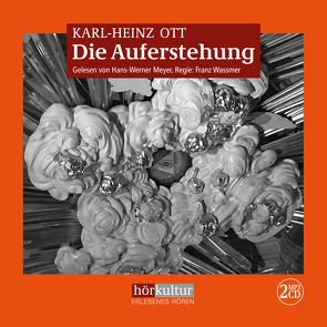 Die Auferstehung von Meyer,  Hans-Werner, Ott,  Karl-Heinz, Wassmer,  Franz