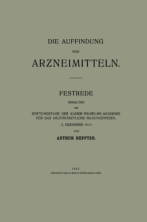 Die Auffindung von Arzneimitteln von Heffter,  Arthur