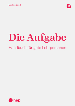 Die Aufgabe (E-Book) von Bundi,  Markus