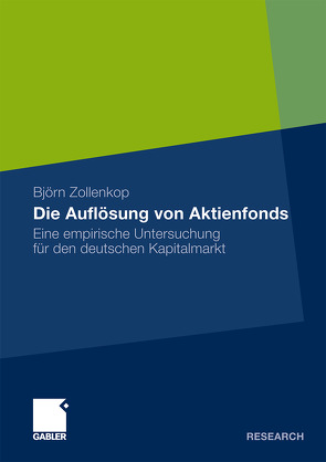 Die Auflösung von Aktienfonds von Zollenkop,  Björn