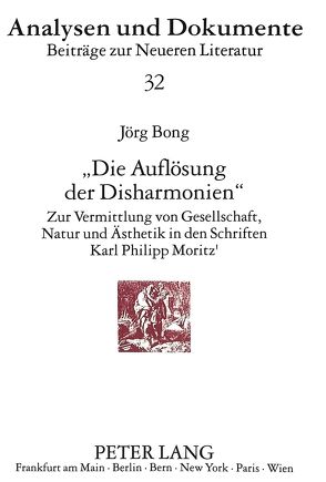 «Die Auflösung der Disharmonien» von Bong,  Jörg