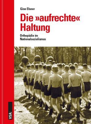 Die »aufrechte« Haltung von Elsner,  Gine