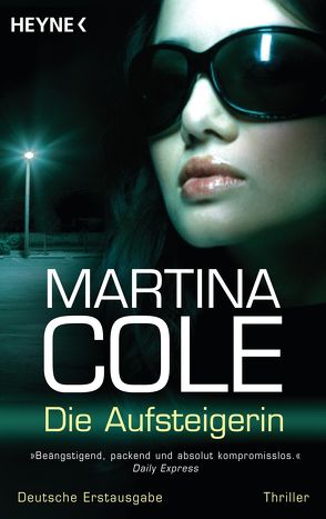 Die Aufsteigerin von Cole,  Martina, Schwaner,  Teja