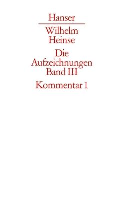 Die Aufzeichnungen. Frankfurter Nachlass von Bernauer,  Markus, Beyer,  Andreas, Bungarten,  Gisela, Bungarten,  Hans, Dönike,  Martin, Eusterschulte,  Anne, Frankhäuser,  Gernot, Hartmann,  Dürten, Heinse,  Wilhelm, Hübener,  Andrea, Hüfler,  Almut, Jestremski,  Margret, Kansteiner,  Sascha, Knebusch,  Anja, Markwart,  Thomas, Sahmland,  Irmtraut, Wittstock,  Antje