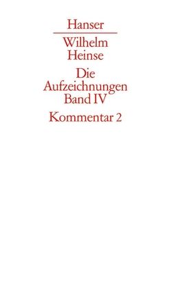 Die Aufzeichnungen. Frankfurter Nachlass von Bernauer,  Markus, Bungarten,  Gisela, Bungarten,  Hans, Dönike,  Martin, Eusterschulte,  Anne, Frankhäuser,  Gernot, Hartmann,  Dürten, Heinse,  Wilhelm, Hübener,  Andrea, Jestremski,  Margret, Markwart,  Thomas, Wittstock,  Antje