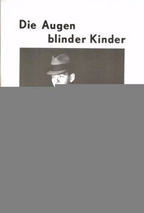 Die Augen blinder Kinder von Ziems,  Olaf