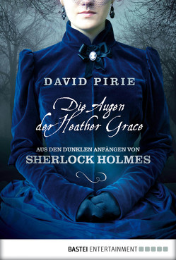 Die Augen der Heather Grace von Pirie,  David, Ross,  Michael