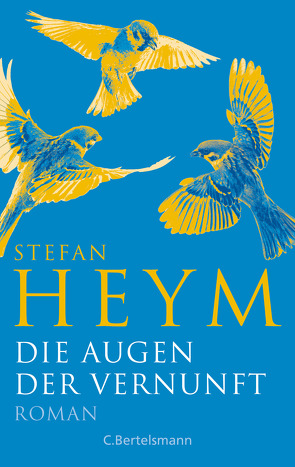 Die Augen der Vernunft – von Heym,  Stefan, Zunk,  Ellen