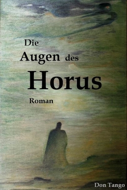 Die Augen des Horus von Tango,  Don