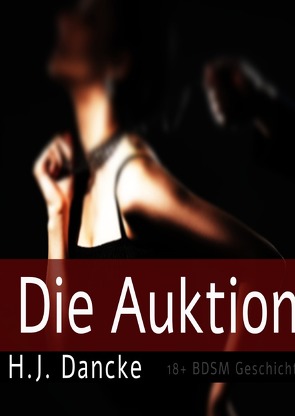 Die Auktion von Dancke,  H.J.