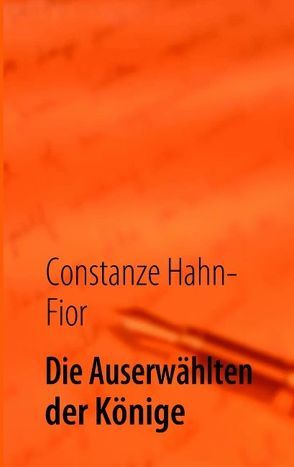 Die Auserwählten der Könige von Hahn-Fior,  Constanze