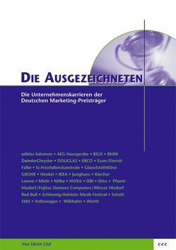 Die Ausgezeichneten von Clef,  Ulrich, Goehrmann,  Klaus E.