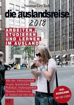 die auslandsreise 2018 von Troll,  Susanne Gry