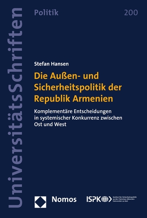 Die Außen- und Sicherheitspolitik der Republik Armenien von Hansen,  Stefan