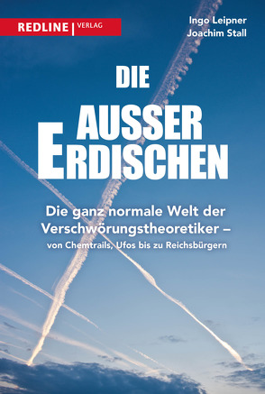 Verschwörungstheorien – eine Frage der Perspektive von Leipner,  Ingo, Stall,  Joachim