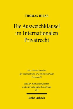 Die Ausweichklausel im Internationalen Privatrecht von Hirse,  Thomas