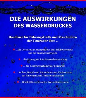 Die Auswirkungen des Wasserdruckes von Faulstich,  Silvio, Helpenstein,  Josef, Jollet,  Erwin