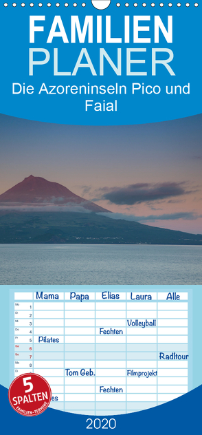 Die Azoreninseln Pico und Faial – Familienplaner hoch (Wandkalender 2020 , 21 cm x 45 cm, hoch) von H. Gulbins,  Dr.