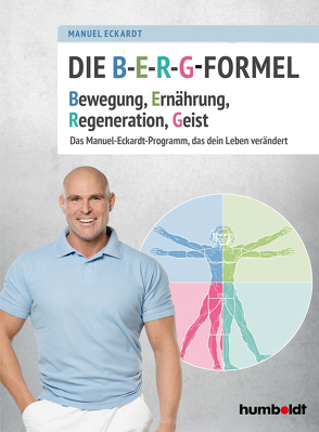 Die B-E-R-G-Formel von Eckardt,  Manuel