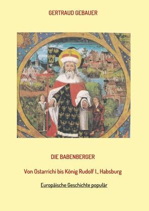 Die Babenberger von Adles,  Verlag, Gebauer,  Gertraud