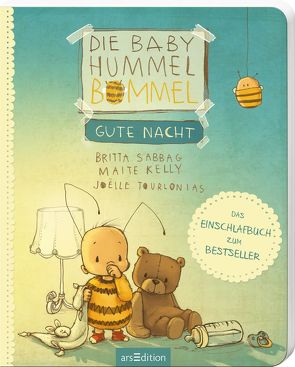 Die Baby Hummel Bommel – Gute Nacht von Kelly,  Maite, Sabbag,  Britta, Tourlonias,  Joelle