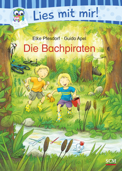 Die Bachpiraten von Apel,  Guido, Pfesdorf,  Elke