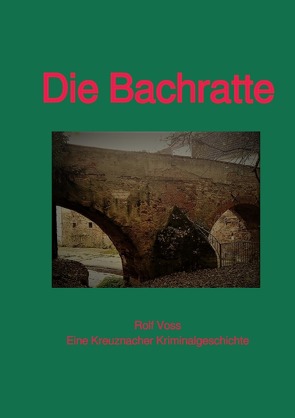 Die Bachratte von Voss,  Rolf