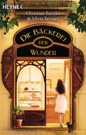 Die Bäckerei der Wunder von Bachhausen,  Ursula, Escribà,  Christian, Tarragó,  Sílvia