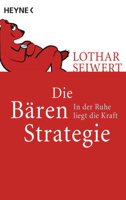 Die Bären-Strategie von Seiwert,  Lothar