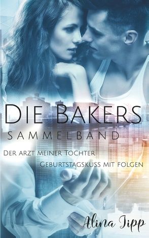 Die Bakers von Jipp,  Alina