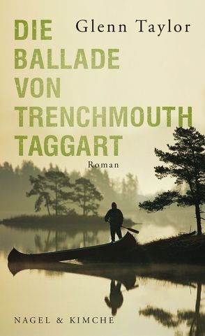 Die Ballade von Trenchmouth Taggart von Orth-Guttmann,  Renate, Taylor,  Glenn