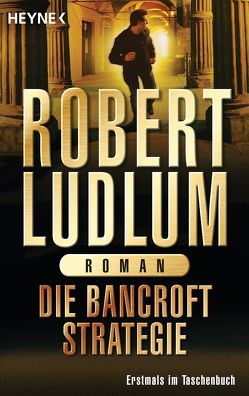 Die Bancroft Strategie von Bergner,  Wulf, Ludlum,  Robert