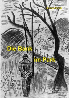 Die Bank im Park von Perst,  Anna