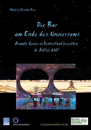 Die Bar am Ende des Universums 2 von Dahmen,  Thorsten, Jaeger,  Manuela, Jelinski,  Manfred, Kinnert,  Kai, Klemenc,  Stefan, Köstler,  Frank, Rödel,  Dirk, Rödel,  Leo, Sudan,  Monika, Ullmann,  Mathias