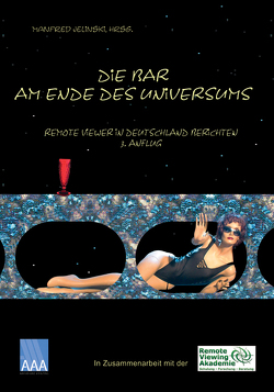 Die Bar am Ende des Universums 3 von Bartel,  Mike, Franke,  Stefan, Jelinski,  Manfred, Klemenc,  Stefan, Köstler,  Frank, Kuntzsch,  Marco, Lehmann,  Joerg, Meyer,  Andreas, Paulsen,  Ralf, Rödel,  Dirk, Zimmermann,  Tabea