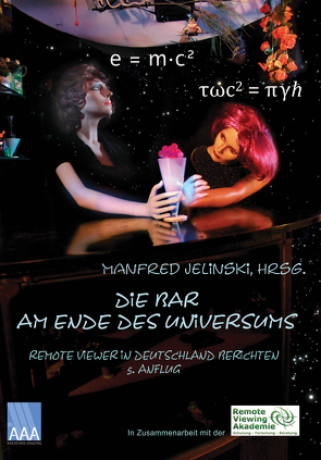 Die Bar am Ende des Universums 5 von Bartel,  Mike, Féret,  Timo, Hefelmann,  Tatjana, Jelinski,  Manfred, Knoll,  Eva, Köstler,  Frank, Paulsen,  Ralf, Perk,  Markus, Phillips,  Werner, Riedzek,  Robert, Riedzek,  Ulrike, Vonzin,  Karin, Westphal,  Michael, Wilder,  Ulrike