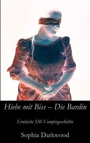 Die Bardin von Darkwood,  Sophia